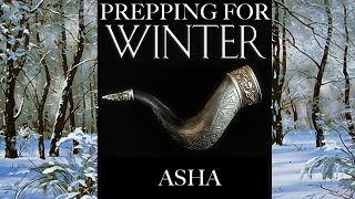 Prepping for Winter The Asha Fragment [upl. by Kape]