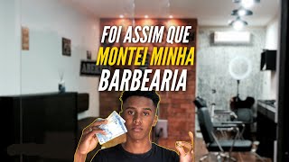 Como montar sua própria barbearia gastando pouco 💈 [upl. by Perkin]