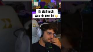 Eli weiß nicht was ein Verb ist 😂 eligella [upl. by Anaiviv133]