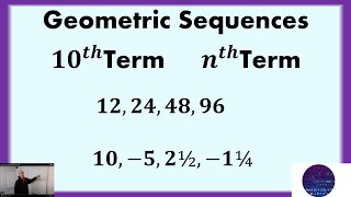 Geometric Sequence 10th Term and nth Term [upl. by Nowujalo234]