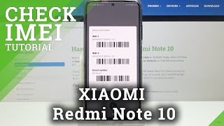 How to Check IMEI and Serial Number in XIAOMI Redmi Note 10 – Find IMEI and SN [upl. by Ardnwahsal750]