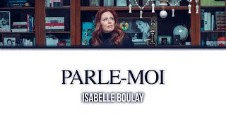 Isabelle Boulay Parlemoi  LyricsParoles [upl. by Hurley]