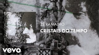 Zé Ramalho  Cristais do Tempo Áudio Oficial [upl. by Milburt]