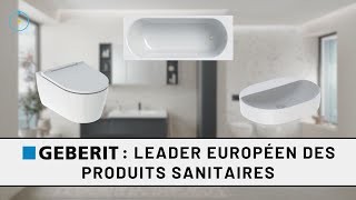 Geberit  leader européen des produits sanitaires [upl. by Ndnarb318]