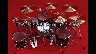 Thrash Metal Drum Track 180 bpm [upl. by Payson]