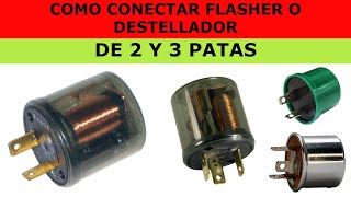 COMO CONECTAR FLASHER  DE 2 Y 3 PATAS [upl. by Eineg]