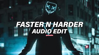 Faster N Harder  6arelyhuman  edit audio [upl. by Zetana]