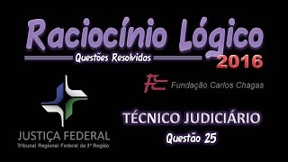 TRF32016  Técnico Judiciário  Questão 25  Raciocínio Lógico [upl. by Eiliah990]