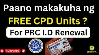 How to Earn Free CPD Units [upl. by Acemahs]