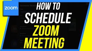 How to Schedule a Zoom Meeting [upl. by Ennaylloh]