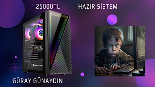 HAZIR SİSTEM TAVSİYELERİ PİYASANIN KRALI 25000TL reklam hazırsistem [upl. by Youngran]