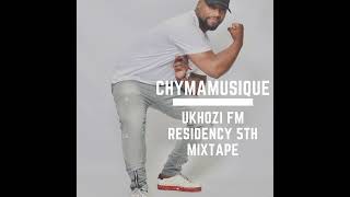 Episode 24 Chymamusique Ukhozi FM Residency Mix  02 March 2024 [upl. by Giselbert]