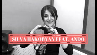 Silva Hakobyan Feat Ando  Sirelu Hamar  Armenian Rap [upl. by Panter185]