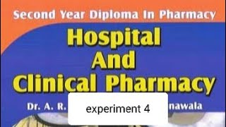 Hospital and clinical pharmacy Laboratory Manual  D Pharm 2 nd Year  Experiment4 pharmacy [upl. by Arrol616]