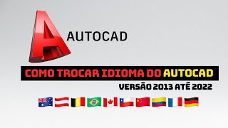 AutoCAD multilíngue Como traduzir o seu software CAD para qualquer idioma [upl. by Ahsitul]