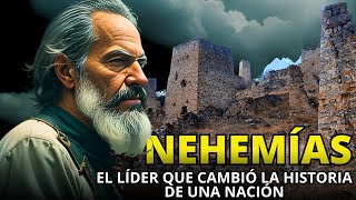 NEHEMÍAS El Reconstructor de los MUROS de Jerusalén explicación de la historia bíblica [upl. by Rad]