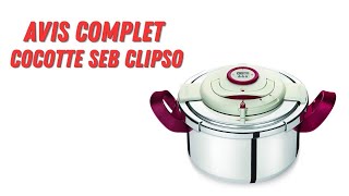 Cocotteminute Seb Clipso  Avis et Test complet [upl. by Ennaeel]