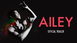 AILEY  Official Trailer  In Theatres July 23 [upl. by Nosduh]