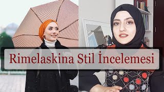 Rimelaskina Stil İncelemesi rimelaskina tesettür [upl. by Hsiwhem188]