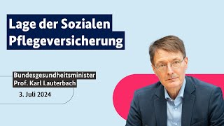 Bundesgesundheitsminister Prof Karl Lauterbach zur Lage der Sozialen Pflegeversicherung [upl. by Doi]