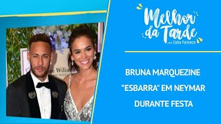 Bruna Marquezine quotesbarraquot em Neymar durante festa  MELHOR DA TARDE [upl. by Cam]