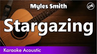 Myles Smith  Stargazing SLOW acoustic karaoke [upl. by Anibur]