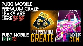 Next premium Crate Leaks are Here Pubg mobile Premium Crate 💯Confirm Leaks Pubg Mobile global 💗💯♥️ [upl. by Ahsekel]