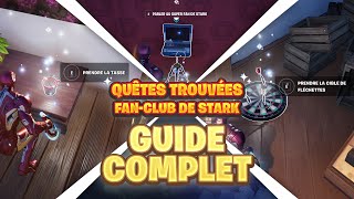 Guide Complet  Accomplir toutes les quêtes trouvées du fanclub de Stark  Fortnite C5 S4 [upl. by Aserret]