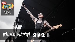 Metro Station  Shake It Live 2015 Warped Tour Kickoff Party [upl. by Ynnav782]