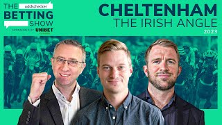 Cheltenham 2023 AntePost The Irish Angle  Tips and Preview with Andy Holding and Johnny Ward [upl. by Henebry898]