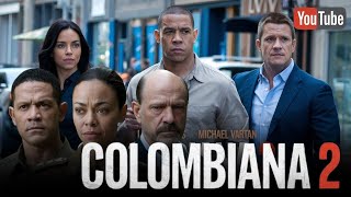 Colombiana 2 2025 Full Movie Review  Zoe Saldana Lennie James Michael Vartan  Facts [upl. by Ekoorb138]