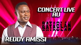 Reddy Amisi Concert au Bataclan Spécial 40ans [upl. by Adnhoj995]