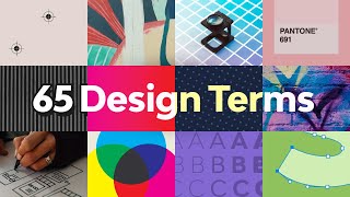 65 Design Terms You Should Know  FREE COURSE [upl. by Ynoffit]