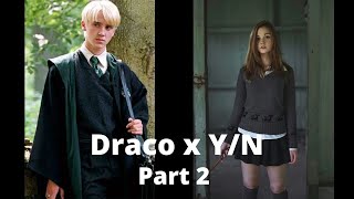 Draco x Yn part 2 ❤  Yn Malfoy [upl. by Nauq]