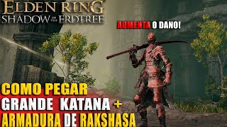 Elden Ring Como Pegar Armadura de Rakshasa Aumenta o Dano Causado [upl. by Euqitsym367]