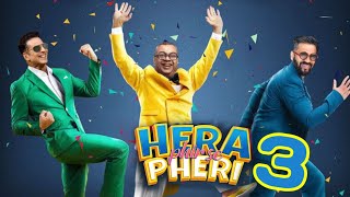 Hera Pheri 3 Release Date  Latest Update  Enivon Facts [upl. by Ennaeed717]