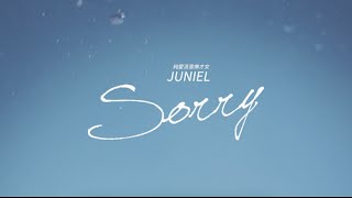 JUNIEL  Sorry （華納official HD 高畫質官方中字版） [upl. by Gnel]