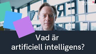 Vad är AI eller artificiell intelligens  Fredrik Heintz Linköpings universitet [upl. by Eiryk]