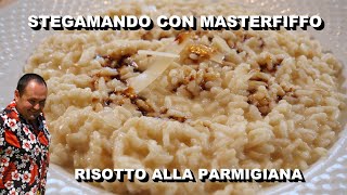 RISOTTO ALLA PARMIGIANA [upl. by Anigger]