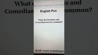 English Pun What do Chemists and Comedians have in common [upl. by Gweneth]