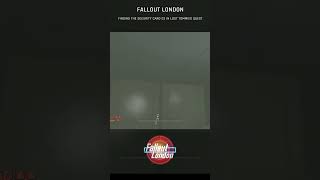 Finding the Security Card 3 in The Lost Tommies Quest  Fallout London falloutlondon [upl. by Tse774]