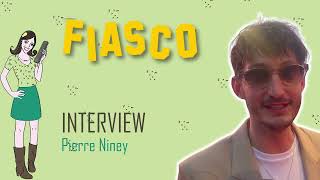 FIASCO  interview Pierre Niney [upl. by Durston649]