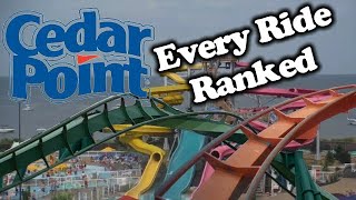 EVERY Cedar Point RIDE RANKED [upl. by Senaj173]