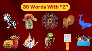 Z  30 Words Starting with letter ZLetter ZWords that starts with Z Z letter words Z for words [upl. by Eniamor]