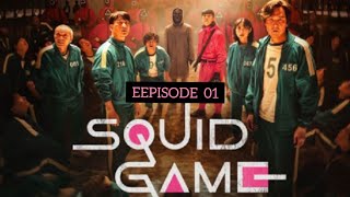 SQUID GAME EPISODE 01  RED LIGHT  GREEN LIGHT  DUBBED IN HINDI [upl. by Klinger]