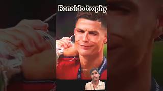 Ronaldo trophy😱 ronaldofact tre video [upl. by Aubigny743]