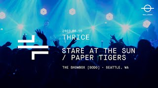 Thrice quotStare at the Sun  Paper Tigersquot  Live in Seattle 4K Multicam [upl. by Accire]