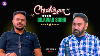 Chuskiyan With Dilawar Sidhu  Actor amp Director  Punjabi Insudtry  Khabra Harkirat Singh podcast [upl. by Latihs]