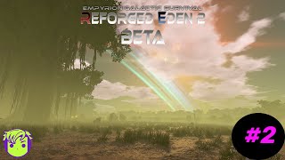 Empyrion Galactic Survival  Reforged Eden 2 Beta  2 Progress [upl. by Nancy]