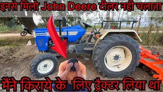 इनसे मिलिए John Deer 5310 टीलर नही चलता  Swaraj 744 Xt New Model on Shaktimaam 7 Feet Rotavator [upl. by Nolyar380]